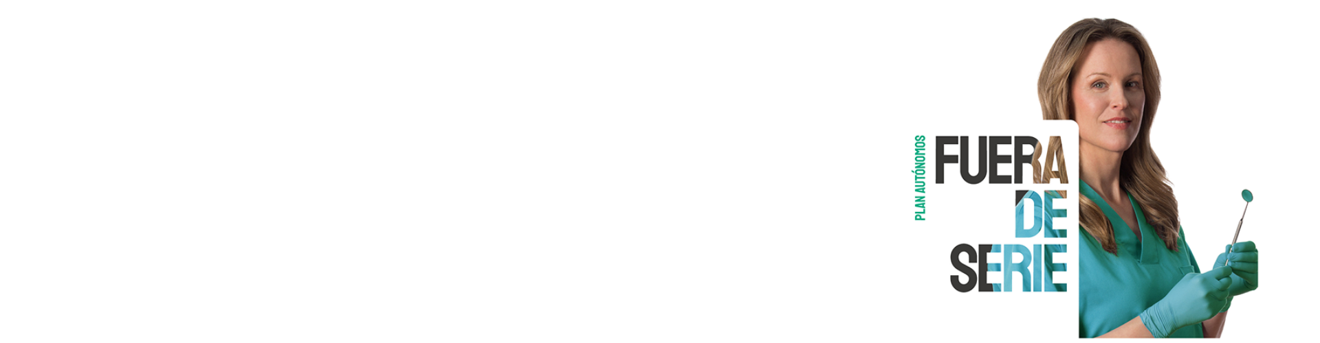 Plan Autónomos - Fuera de Serie