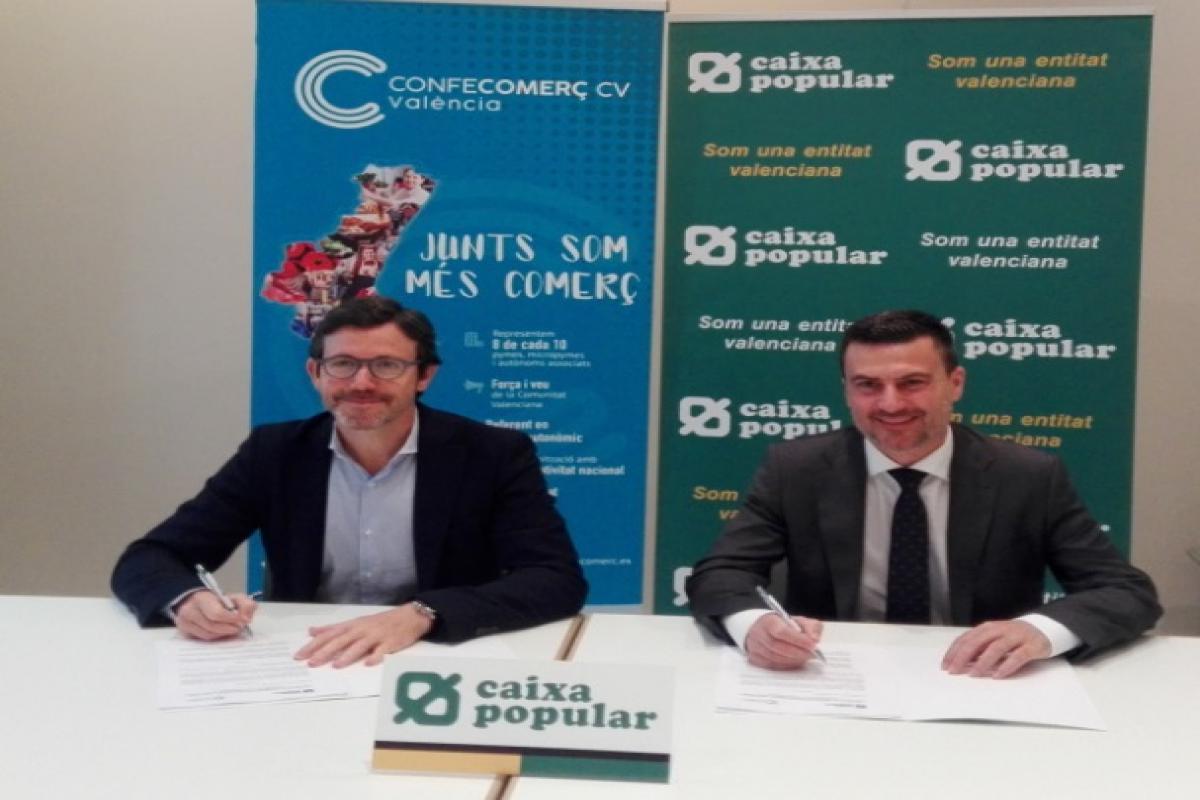 Confecomerç CV firma un convenio de colaboración con Caixa Popular para potenciar el  comercio en la Comunitat Valenciana